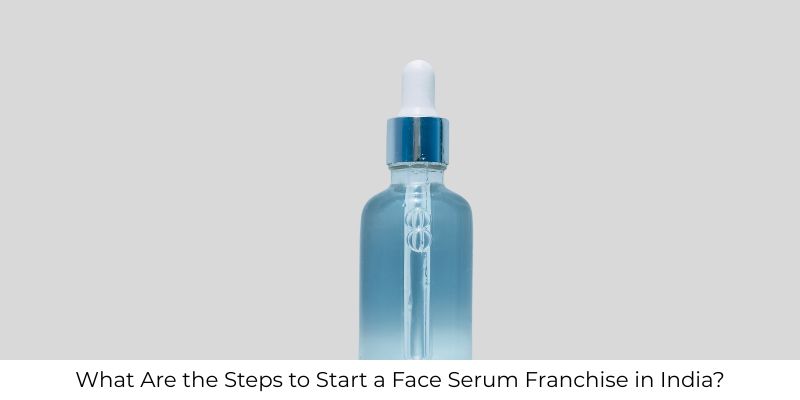 Launch a face serum franchise in India with AS Pharmaceuticals